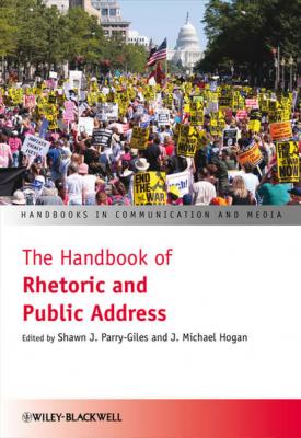 The Handbook of Rhetoric and Public Address - Shawn Parry-Giles J. 