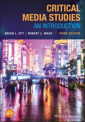 Critical Media Studies - Robert L. Mack 