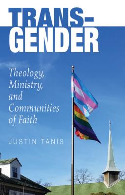Trans-Gender - Justin Sabia-Tanis 