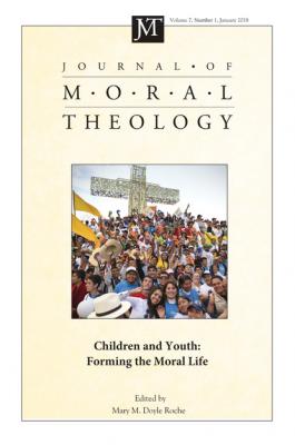 Journal of Moral Theology, Volume 7, Number 1 - Группа авторов 