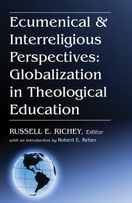 Ecumenical & Interreligious Perspectives - Группа авторов 