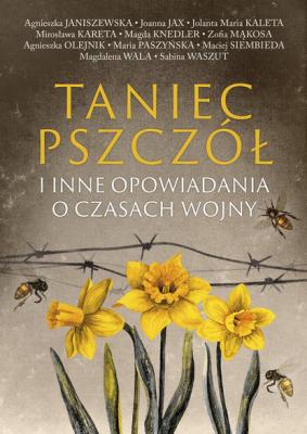 Taniec pszczół - Agnieszka Olejnik 