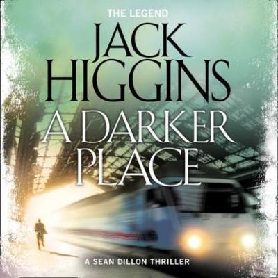 Darker Place - Jack  Higgins 