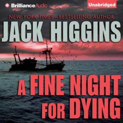 Fine Night For Dying - Jack  Higgins Paul Chevasse Series