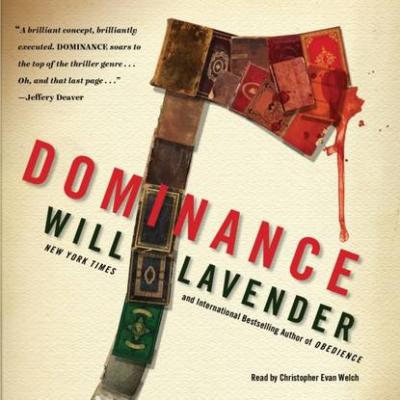 Dominance - Will  Lavender 