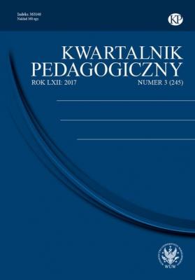Kwartalnik Pedagogiczny 2017/3 (245) - Группа авторов KWARTALNIK PEDAGOGICZNY