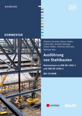 Ausführung von Stahlbauten - Christian Kammel 
