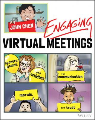 Engaging Virtual Meetings - John Chen 