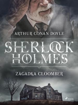 Zagadka Cloomber - Arthur Conan Doyle 