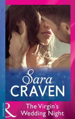 The Virgin's Wedding Night - Sara Craven Mills & Boon Modern