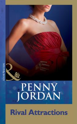 Rival Attractions - Penny Jordan Mills & Boon Modern