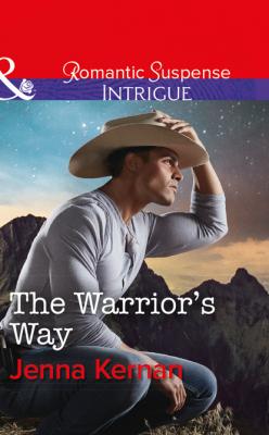 The Warrior's Way - Jenna Kernan Mills & Boon Intrigue