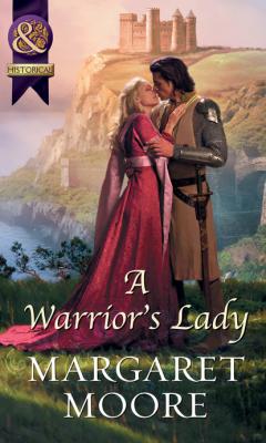A Warrior's Lady - Margaret Moore Mills & Boon Historical