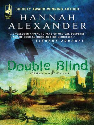 Double Blind - Hannah Alexander Mills & Boon Steeple Hill