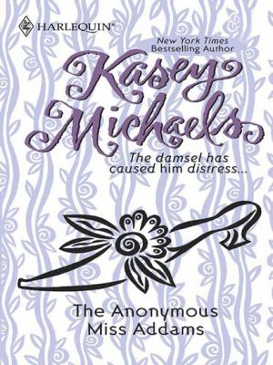The Anonymous Miss Addams - Kasey Michaels Mills & Boon Silhouette