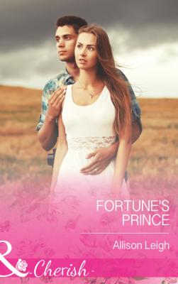 Fortune's Prince - Allison Leigh Mills & Boon Cherish