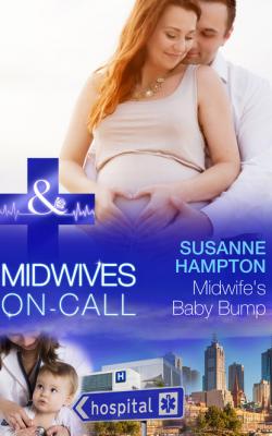 Midwife's Baby Bump - Susanne Hampton Mills & Boon Medical