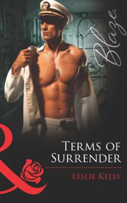 Terms of Surrender - Leslie Kelly Uniformly Hot!