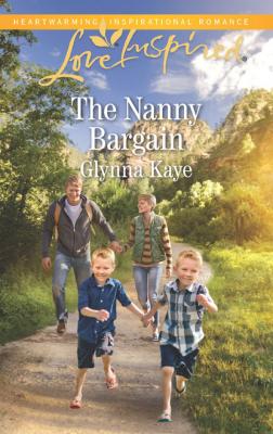 The Nanny Bargain - Glynna Kaye Hearts of Hunter Ridge