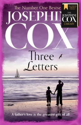 Three Letters - Josephine  Cox 
