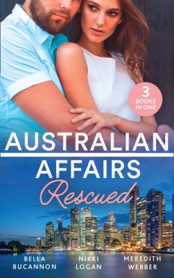 Australian Affairs: Rescued - Meredith Webber Mills & Boon M&B