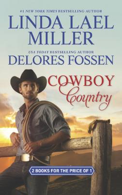 Cowboy Country - Linda Lael Miller 