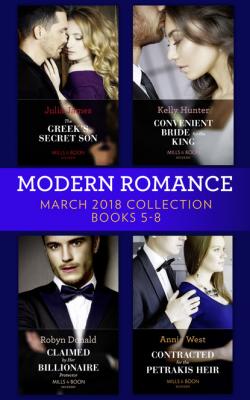 Modern Romance Collection: March 2018 Books 5 - 8 - Robyn Donald Mills & Boon e-Book Collections