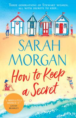 How To Keep A Secret - Sarah Morgan HQ Fiction eBook