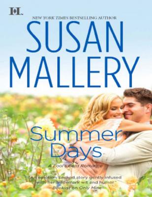 Summer Days - Susan Mallery Mills & Boon M&B