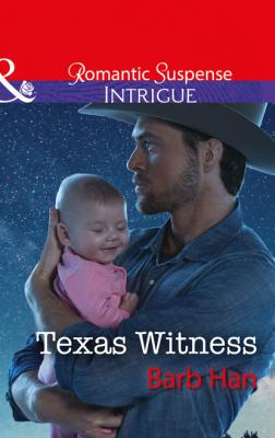 Texas Witness - Barb Han Mills & Boon Intrigue