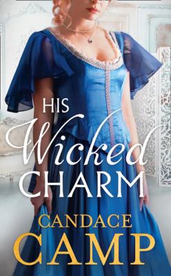 His Wicked Charm - Candace Camp Mills & Boon M&B