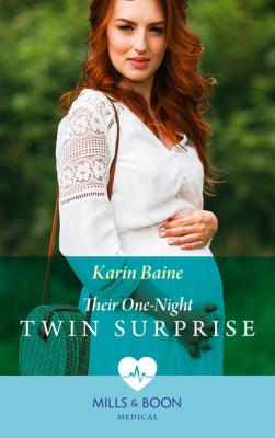 Their One-Night Twin Surprise - Karin Baine Mills & Boon Medical