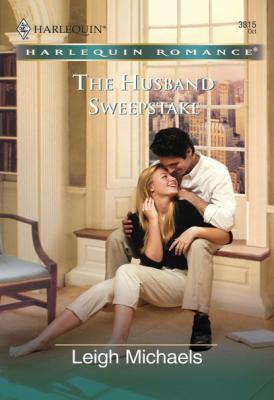 The Husband Sweepstake - Leigh Michaels Mills & Boon Cherish