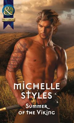 Summer Of The Viking - Michelle Styles Mills & Boon Historical