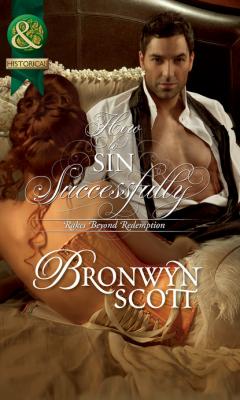 How to Sin Successfully - Bronwyn Scott Mills & Boon Historical