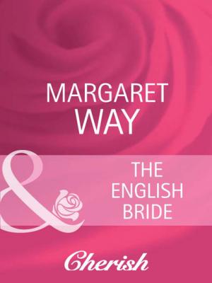 The English Bride - Margaret Way Mills & Boon Cherish