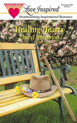 Healing Hearts - Cheryl Wolverton Mills & Boon Love Inspired