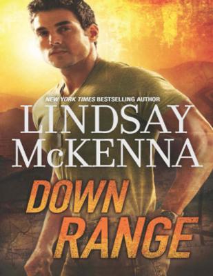 Down Range - Lindsay McKenna Mills & Boon M&B