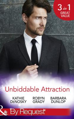 Unbiddable Attraction - Robyn Grady Mills & Boon By Request