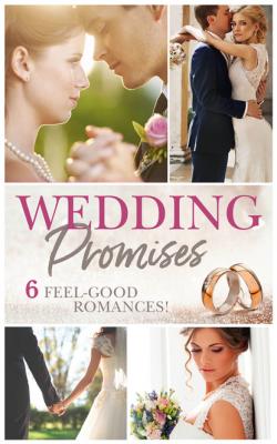 Wedding Promises - Sophie Pembroke Mills & Boon e-Book Collections
