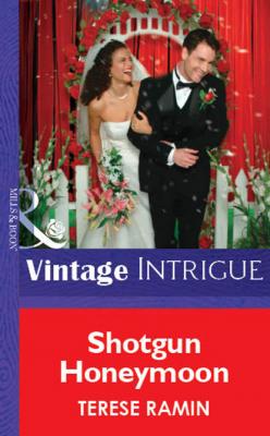 Shotgun Honeymoon - Terese Ramin Mills & Boon Vintage Intrigue