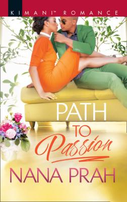 Path To Passion - Nana Prah The Astacios