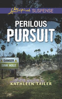 Perilous Pursuit - Kathleen Tailer Mills & Boon Love Inspired Suspense