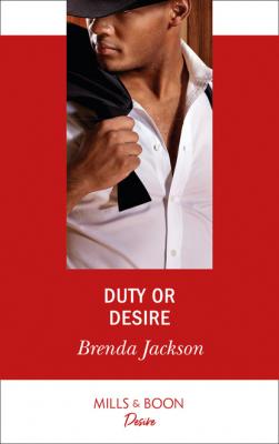 Duty Or Desire - Brenda Jackson The Westmoreland Legacy