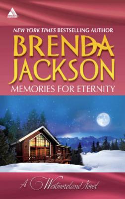 Memories for Eternity - Brenda Jackson Mills & Boon Kimani Arabesque