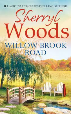 Willow Brook Road - Sherryl Woods MIRA
