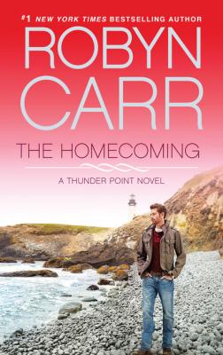 The Homecoming - Robyn Carr MIRA