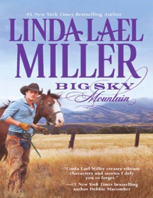 Big Sky Mountain - Linda Lael Miller Mills & Boon M&B