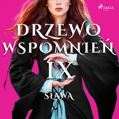 Drzewo Wspomnień 9: Sława - Magdalena Lewandowska 