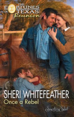 Once a Rebel - Sheri WhiteFeather Mills & Boon M&B